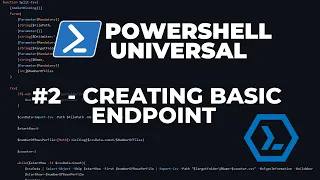 PowerShell Universal 2026 - Part 2 Creating a basic endpoint