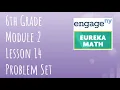 Engage NY Eureka Math Grade 6 Module 2 Lesson 14 Problem Set