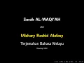 Lagu Surah AL-WAQI’AH - Mishary Rashid Al Falasy - Terjemahan Bahasa Melayu