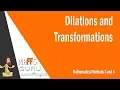 Dilations Methods 3 and 4 Year 12 Maths MaffsGuru