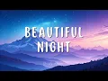 Download Lagu Beautiful Night (Lyrics) - Brayan Todd ft. Cullman Ave