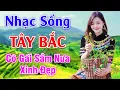 Download Lagu Cô Gái Sầm Nưa Xinh Đẹp - LK Nhạc Sống Tây Bắc Có Lời - Những Ca Khúc Hay Nhất Về Miền Núi Tây Bắc