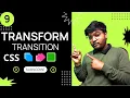 Class 9 CSS Mastering Transform and Transition Complete Explanation with Examples