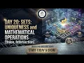 Day 20 Sets Uniqueness and Mathematical Operations Union Intersection EDULEXIS
