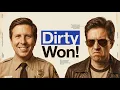 Episode 31 - The Dirty Won