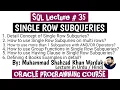 SINGLE ROW SUB QUERY SQL Subqueries Subqueries in SQL with examples Nested Queries
