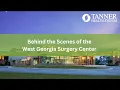 West Georgia Surgery Center Virtual Tour
