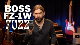 Boss FZ-1W Fuzz Better Than the Tone Bender