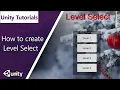 Level Selection System C UNITY
