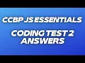 JS Essentials Coding Test 2 Answers CCBP JavaScript Coding Test 2 Solutions CCBP Modern JS