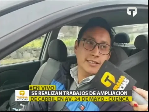 Se realizan trabajos de ampliación de carril en av. 24 de Mayo - Cuenca