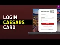 How to Login to Caesars Rewards Credit Card Account 2024