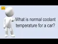 What Is Normal Coolant Temperature For A Car