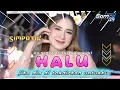 DJ SIMPATIK HALU STYLE SIMPATIK MAULANA ARDIANSYAH || FULL DANGDUT SIMPATIK BY SAMRII29 OFFICIAL ❗❗