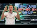 ISPs Are Spying on You - What Can You Do