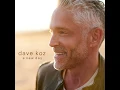 All The Love In The World - Dave Koz
