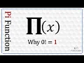 Pi Function Euler Factorial Function