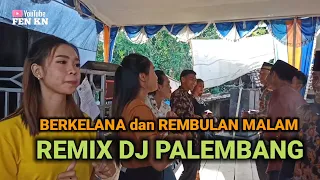 Download DJ REMIX BERKELANA MP3