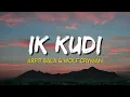 Ik Kudi - Arpit Bala & Wolf.Cryman | (Lyrics)