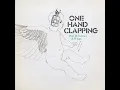 Maybe I’m Amazed (One Hand Clapping Sessions)