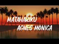 Download Lagu Agnes Monica - Matahariku ( Lirik / Video )