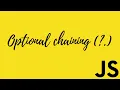 Optional Chaining JavaScript