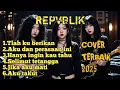 REPVBLIK 2025 (SLOW ROCK) COVER BY NABILAH STUDIO 2025