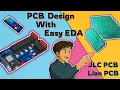 EasyEDA PCB Design Tutorial From Schematic to Order - Beginner s Guide to PCB Design and Fabricate