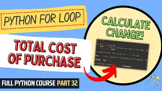 Total Cost of Purchase Customer Change Python Course for Beginners Full Python Course Part 32