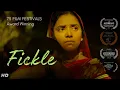 FICKLE Award Winning Hindi Short Film Latika Kaushik Huzaifa Ali