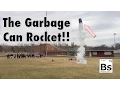 The Garbage Can Rocket - Liquid Nitrogen Explosion
