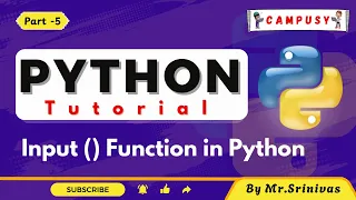 Input function in python Python Full Course Python Tutorial Campusy By Srinivas