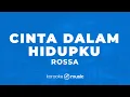 Download Lagu Cinta Dalam Hidupku - Rossa  (KARAOKE VERSION)