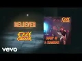 Download Lagu Ozzy Osbourne - Believer (Official Audio)