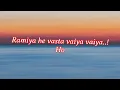 Not Ramaiya Vastavaiya (lyrics) - Jawan