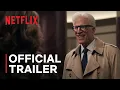 A Man on the Inside | Season 2 Official Trailer | Netflix