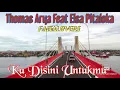 Download Lagu Thomas Arya Feat Elsa Pitaloka - Ku Disini Untukmu - Palembang