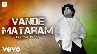 vande mataram a r rahman maa tujhe salaam independence day song