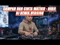 Lagu SUMPAH DAN CINTA MATIKU – NIDJI DJ Remix (Jedag Jedug Version) | BL-EIGHT DJ