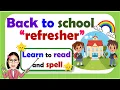 Back to school Refresher Learn to read and spell