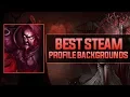 TOP 25 STEAM PROFILE BACKGROUNDS