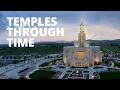 Temples Through Time