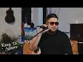 Kung 'Di Na Ako | (c) Agsunta | Live Performance Video