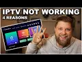 IPTV Not Working 4 Reasons Why