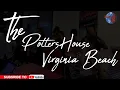 Lagu The Potter’s House Virginia Beach Live Stream (The Will Of God)