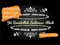 Zaadul Muslim - Ya Rasulullah Salamun 'Alaik (lirik dan terjemah) || Syair dan Sholawat