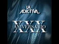 El Amor de Mi Vida - La Adictiva