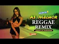 Lagu SEQUÊNCIA REGGAE REMIX 2025 • MELHOR DO REGGAE INTERNACIONAL • TOP REGGAE DO MARANHÃO