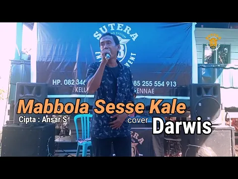 Download MP3 Mabbola Sesse Kale - cipt.Ansar S (Darwis Cover)lagu bugis