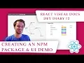 React Visual Docs Dev Diary - Creating an npm Package UI Demo